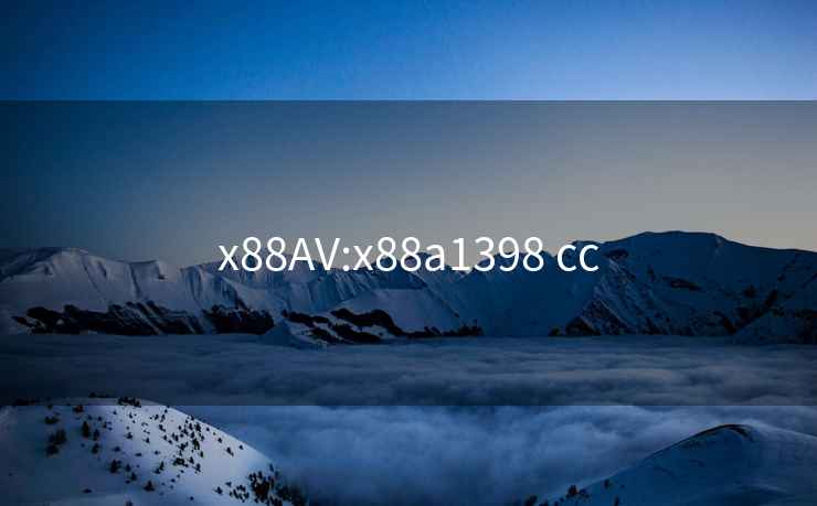 x88AV:x88a1398 cc